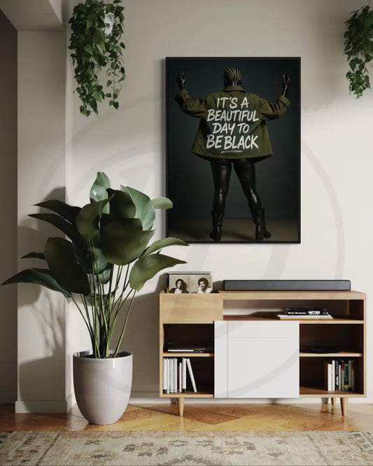 Fashion photography wall art with empowering Black pride message.